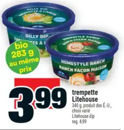 Super C trempette Litehouse | Litehouse dip offer