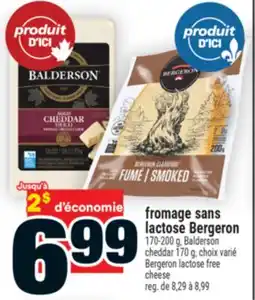 Super C fromage sans lactose Bergeron | Bergeron lactose free offer
