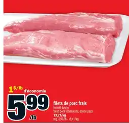 Super C filets de porc frais | fresh pork tenderloins, econo pack offer