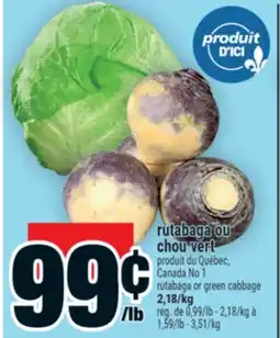 Super C rutabaga ou chou vert | rutabaga or green cabbage offer