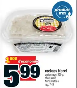 Super C cretons Norel | Norel cretons offer