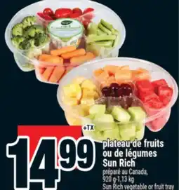 Super C plateau de fruits ou de légumes Sun Rich | Sun Rich vegetable or fruit tray offer