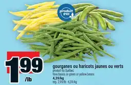 Super C gourganes ou haricots jaunes ou verts | fava beans or green or yellow beans offer