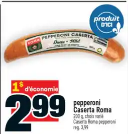 Super C pepperoni Caserta Roma | Caserta Roma pepperoni offer