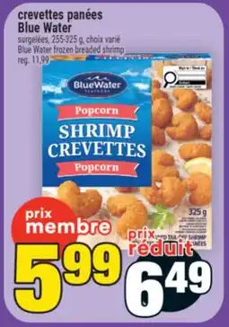 Super C crevettes panées Blue Water | Blue Water frozen breaded shrimp offer