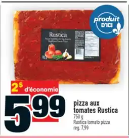 Super C pizza aux tomates Rustica | Rustica tomato pizza offer