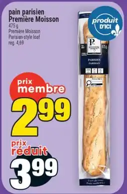 Super C pain parisien Première Moisson | Première Moisson Parisian-style loaf offer