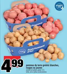 Super C pommes de terre grelots blanches, rouges ou jaunes | white, red or yellow small potatoes offer