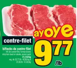 Super C biftecks de contre-filet | strip loin roast or steaks offer