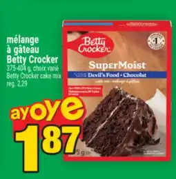 Super C mélange à gâteau Betty Crocker |BettyCrocker cake mix offer