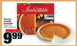 Super C Tarte à la citrouille Irresistible | Irrésistible pumpkin pie offer