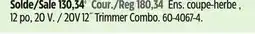 Canadian Tire 20V 12˝ Trimmer Combo offer