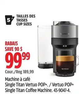 Canadian Tire Nespresso Vertuo POP+ Single Titan Coffee Machine offer