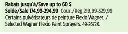 Canadian Tire Selected Wagner Flexio Paint Sprayer offer