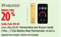 Canadian Tire Meater 2 Plus Wireless Meat Thermometer offer