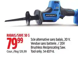 Canadian Tire Mastercraft 20V Brushless Reciprocating Saw offer