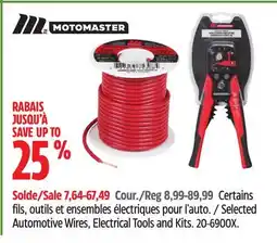 Canadian Tire Motomaster Selected Automotive Wires, Electrical Tools and Kits offer