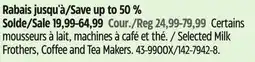 Canadian Tire Selected Bodum Milk Frothers, Coffee and Tea Makers offer