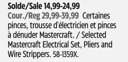 Canadian Tire Selected Mastercraft Electrical Set, Pliers and Wire Strippers offer