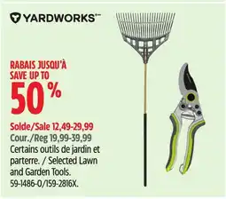 Canadian Tire Selected Yardworks Lawn and Garden Tools offer