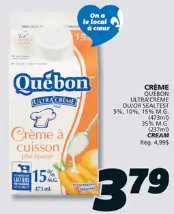 IGA QUÉBON ULTRA'CRÈME OR SEALTEST 5%, 10%, 15% M.G. (473ml) 35% M.G. (237ml) CREAM offer