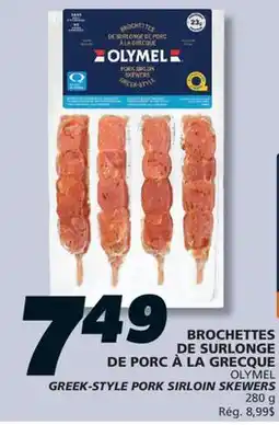 IGA OLYMEL GREEK-STYLE PORK SIRLOIN SKEWERS offer