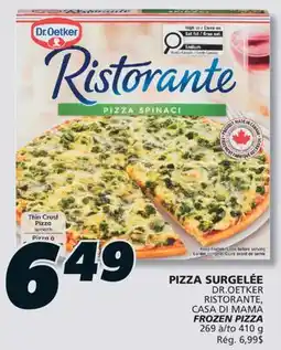 IGA DR.OETKER RISTORANTE, CASA DI MAMA FROZEN PIZZA offer