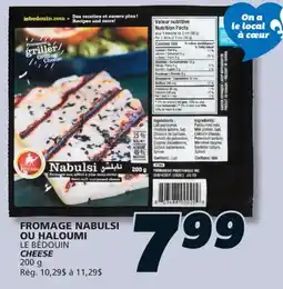 IGA LE BÉDOUIN CHEESE offer