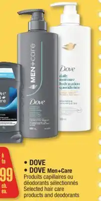 Jean Coutu • DOVE • DOVE Men+Care Selected hair care products and deodorants offer