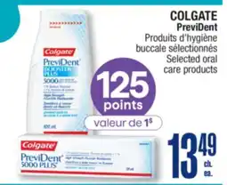 Jean Coutu COLGATE PreviDent Selected oral care products offer