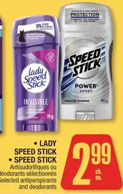 Jean Coutu LADY SPEED STICK, SPEED STICK Selected antiperspirants and deodorants offer