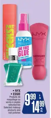 Jean Coutu NYX, ESSIE Selected makeup products and nail polishes offer