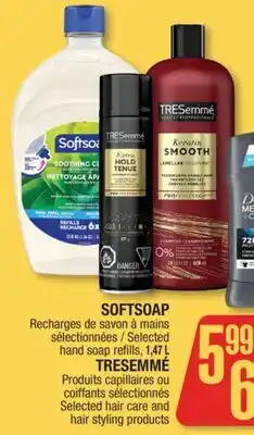 Jean Coutu SOFTSOAP Selected hand soap refills, TRESEMMÉ Selected hair care and hair styling products offer