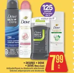 Jean Coutu DEGREE, DOVE, DOVE Men+Care Selected antiperspirants and deodorants offer