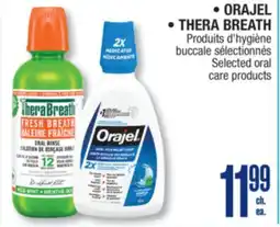 Jean Coutu • ORAJEL • THERA BREATH Selected oral care products offer
