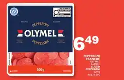 Marches Tradition OLYMEL AMORÉ SLICED PEPPERONI offer