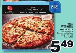 Marches Tradition PLAISIRS GASTRONOMIQUES TROMBOLI FROZEN PIZZA offer