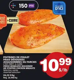 Marches Tradition C'EST PRÊT! À CUIRE FRESH BONELESS SEASONED OR STUFFED CHICKEN BREASTS offer