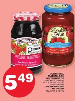 Marches Tradition SMUCKER'S OR DOUBLE FRUIT JAM (500 mL), MARMALADE OR SPREAD (375 ou 500 mL) offer