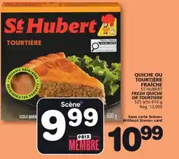 Marches Tradition ST-HUBERT FRESH QUICHE OR TOURTIERE offer