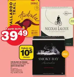 Marches Tradition NICOLAS LALOUX, SMOKY BAY OR WALLAROO TRAIL WHITE OR RED WINE offer