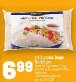 Metro RIZ À GRAINS LONGS SELECTION | SELECTION LONG GRAIN RICE offer