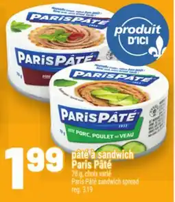 Metro PÂTÉ À SANDWICH PARIS PÂTÉ | PARIS PÂTÉ SANDWICH SPREAD offer
