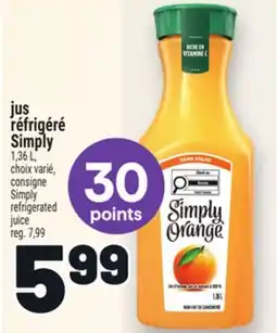 Metro JUS RÉFRIGÉRÉ SIMPLY | SIMPLY REFRIGERATED JUICE offer