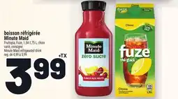 Metro BOISSON RÉFRIGÉRÉE MINUTE MAID | MINUTE MAID REFRIGERATED DRINK offer