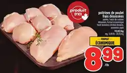 Metro POITRINES DE POULET FRAIS DÉSOSSÉES | FRESH BONELESS CHICKEN BREASTS offer
