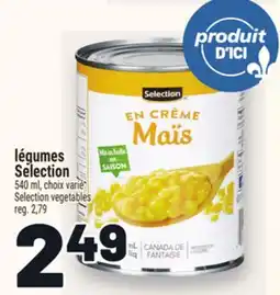 Metro LÉGUMES SÉLECTION | SELECTION VEGETABLES offer