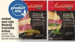 Metro IRRESISTIBLE ARTISAN MONTRÉAL SMOKED MEAT offer