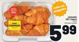 Metro CROISSANTS 100 % BEURRE | 100% BUTTER CROISSANTS offer