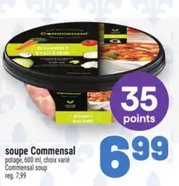 Metro SOUPE COMMENSAL | COMMENSAL SOUP offer